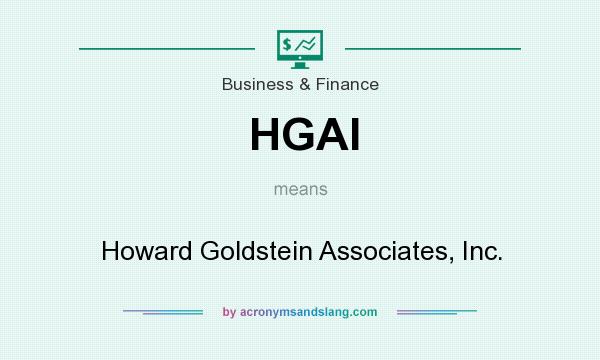 What does HGAI mean? It stands for Howard Goldstein Associates, Inc.