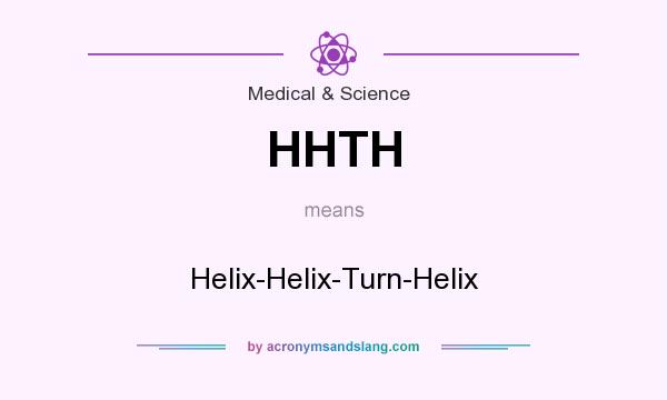 What does HHTH mean? It stands for Helix-Helix-Turn-Helix