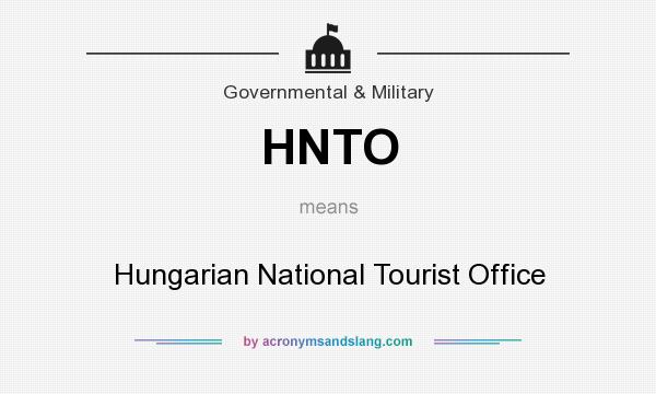 What does HNTO mean? It stands for Hungarian National Tourist Office