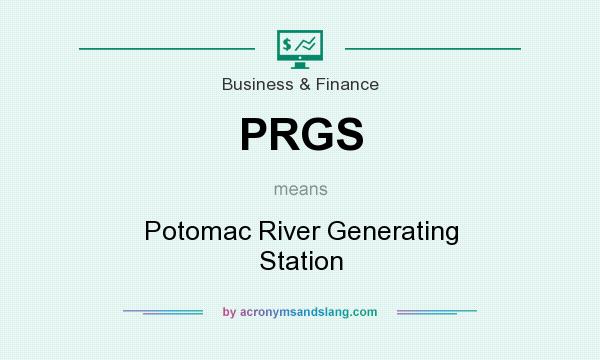What does PRGS mean? It stands for Potomac River Generating Station