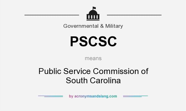 What does PSCSC mean? It stands for Public Service Commission of South Carolina