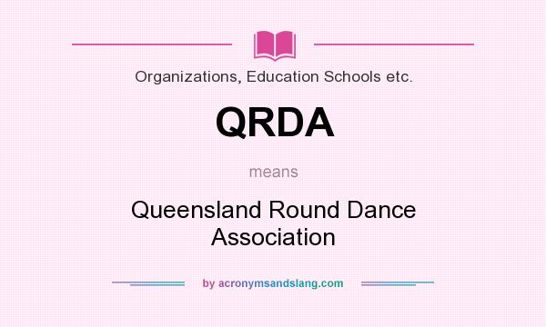 What does QRDA mean? It stands for Queensland Round Dance Association