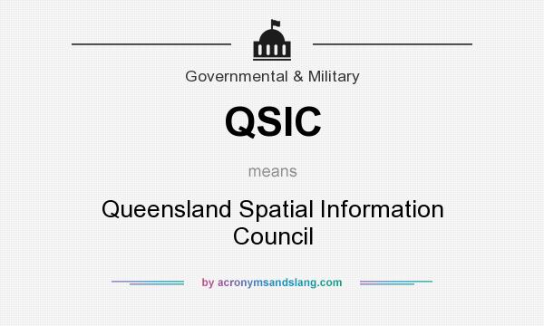What does QSIC mean? It stands for Queensland Spatial Information Council