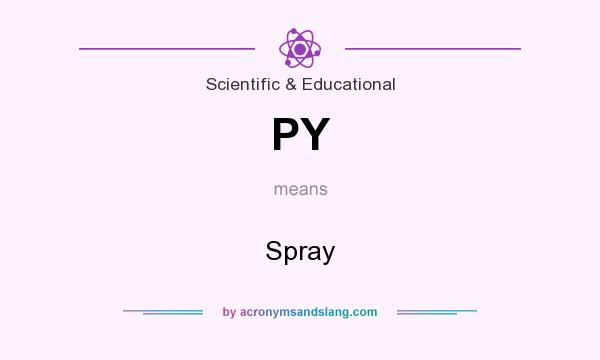 What does PY mean? It stands for Spray