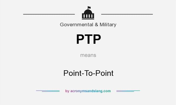 What does PTP mean? It stands for Point-To-Point