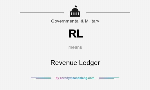 What does RL mean? It stands for Revenue Ledger