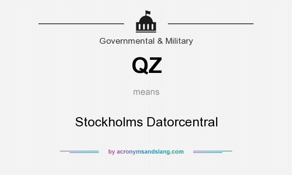 What does QZ mean? It stands for Stockholms Datorcentral
