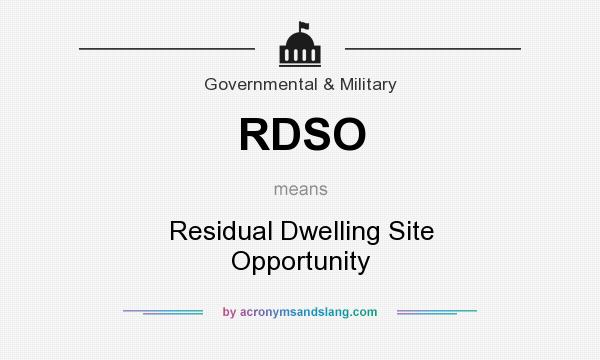 What does RDSO mean? It stands for Residual Dwelling Site Opportunity