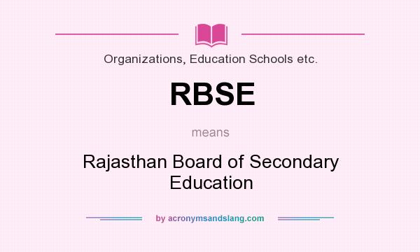 What does RBSE mean? It stands for Rajasthan Board of Secondary Education