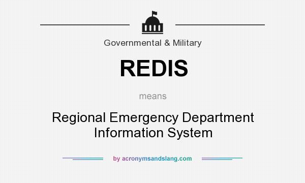 What does REDIS mean? It stands for Regional Emergency Department Information System