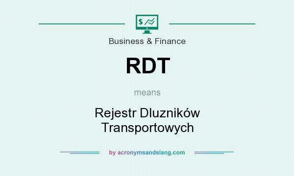 What does RDT mean? It stands for Rejestr Dluzników Transportowych