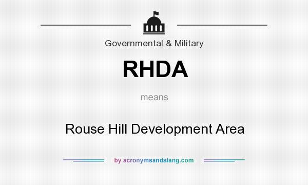 What does RHDA mean? It stands for Rouse Hill Development Area