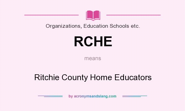 What does RCHE mean? It stands for Ritchie County Home Educators