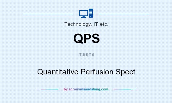 What does QPS mean? It stands for Quantitative Perfusion Spect