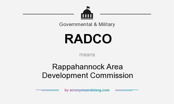 What does RADCO mean? It stands for Rappahannock Area Development Commission