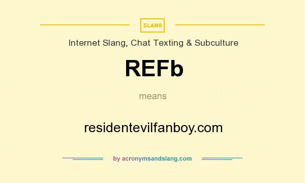 What does REFb mean? It stands for residentevilfanboy.com