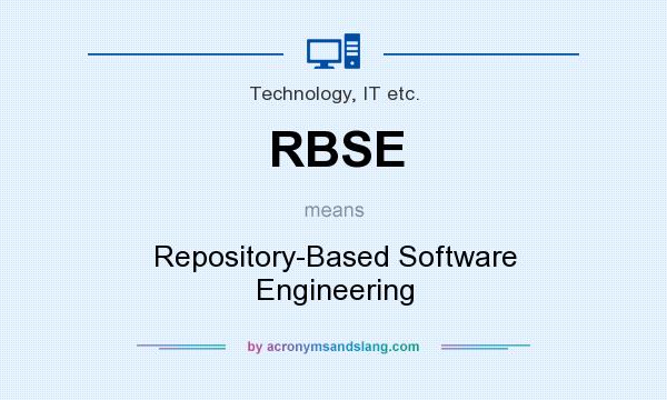What does RBSE mean? It stands for Repository-Based Software Engineering