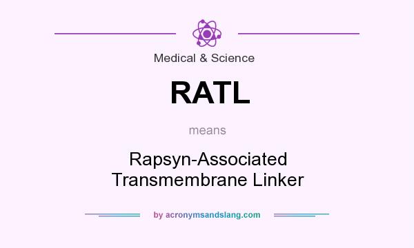 What does RATL mean? It stands for Rapsyn-Associated Transmembrane Linker
