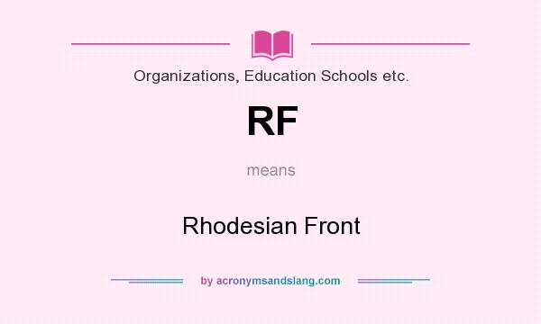 What does RF mean? It stands for Rhodesian Front