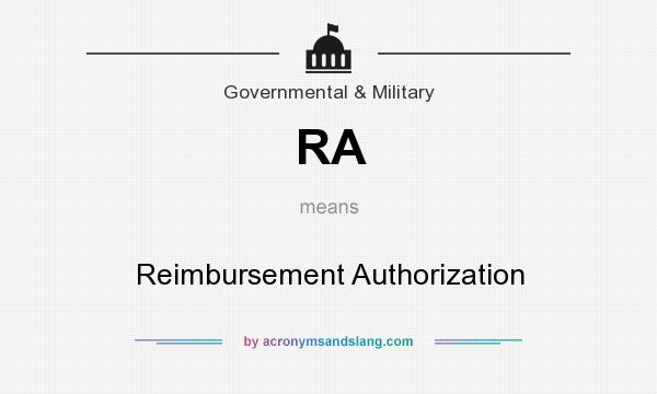 What does RA mean? It stands for Reimbursement Authorization