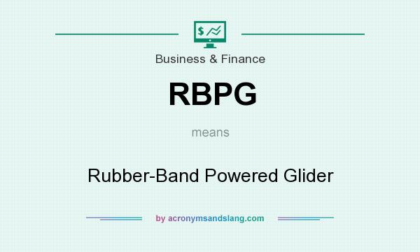 What does RBPG mean? It stands for Rubber-Band Powered Glider