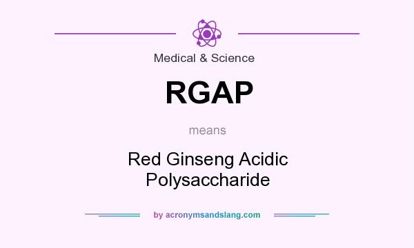 What does RGAP mean? It stands for Red Ginseng Acidic Polysaccharide