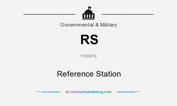 What does RS mean? It stands for Reference Station