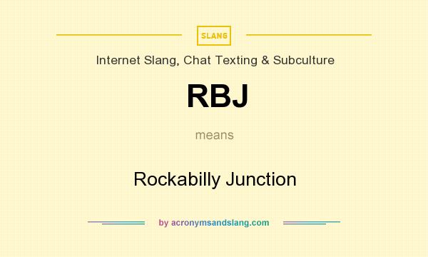 What does RBJ mean? It stands for Rockabilly Junction