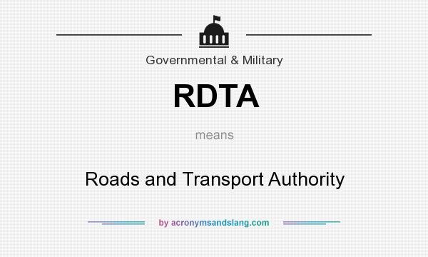 What does RDTA mean? It stands for Roads and Transport Authority