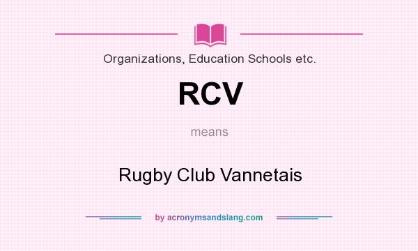 What does RCV mean? It stands for Rugby Club Vannetais