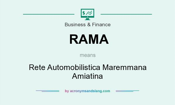What does RAMA mean? It stands for Rete Automobilistica Maremmana Amiatina