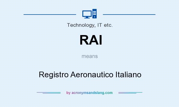 What does RAI mean? It stands for Registro Aeronautico Italiano