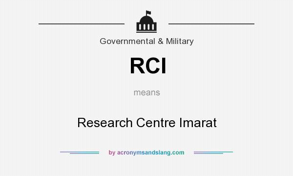 What does RCI mean? It stands for Research Centre Imarat