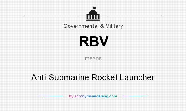 What does RBV mean? It stands for Anti-Submarine Rocket Launcher