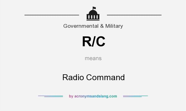 What does R/C mean? It stands for Radio Command
