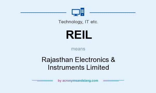 What does REIL mean? It stands for Rajasthan Electronics & Instruments Limited
