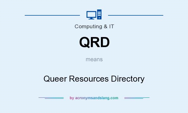 What does QRD mean? It stands for Queer Resources Directory