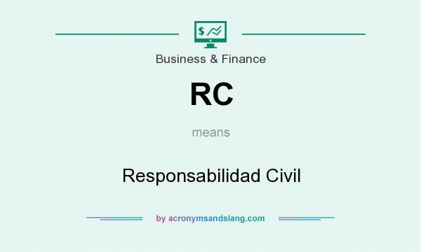 What does RC mean? It stands for Responsabilidad Civil