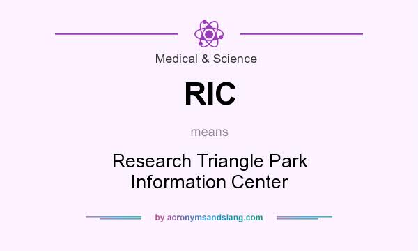 What does RIC mean? It stands for Research Triangle Park Information Center