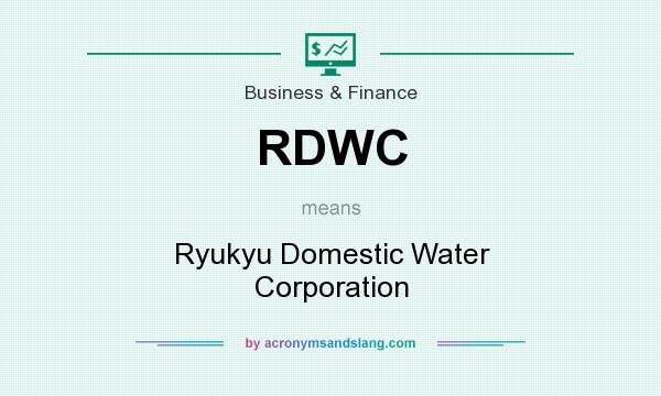 What does RDWC mean? It stands for Ryukyu Domestic Water Corporation