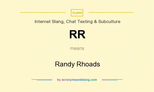 What does RR mean? It stands for Randy Rhoads