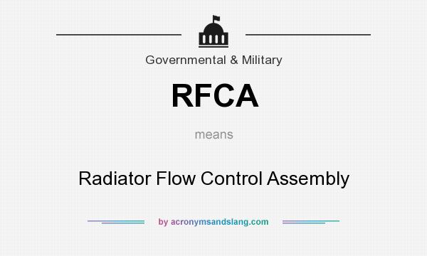 What does RFCA mean? It stands for Radiator Flow Control Assembly