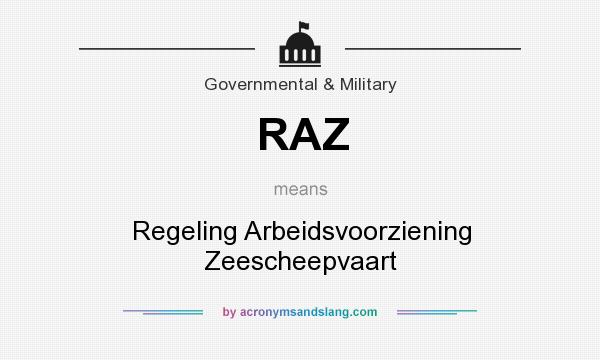 What does RAZ mean? It stands for Regeling Arbeidsvoorziening Zeescheepvaart
