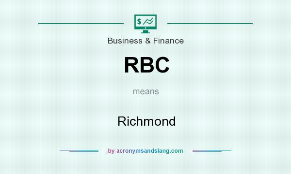 What does RBC mean? It stands for Richmond