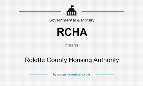 What does RCHA mean? It stands for Rolette County Housing Authority