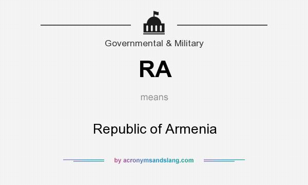 What does RA mean? It stands for Republic of Armenia