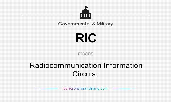 What does RIC mean? It stands for Radiocommunication Information Circular