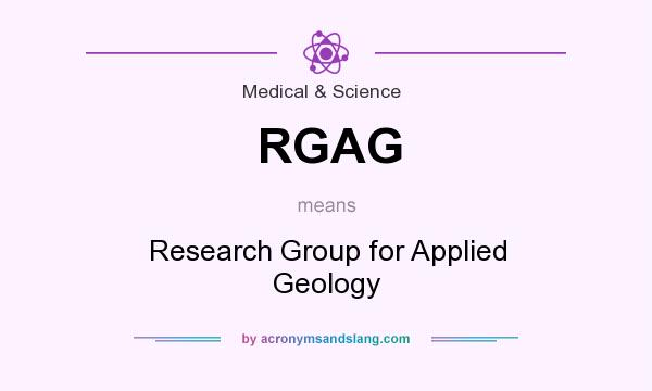 What does RGAG mean? It stands for Research Group for Applied Geology