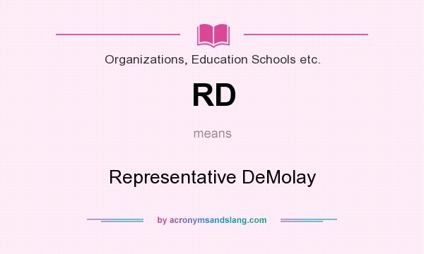 What does RD mean? It stands for Representative DeMolay