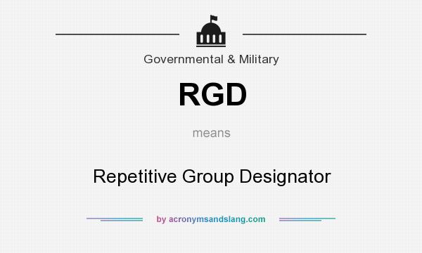 What does RGD mean? It stands for Repetitive Group Designator